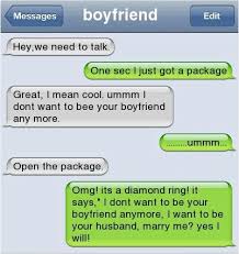 Aww Cute But Umm Dont Purpose To Me During A Text Message Musicalnote Cute Texts Funny Text Messages Funny Messages