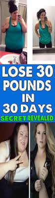 Aug 30, 2016 · how to lose 30 pounds in 30 days. Pin On Health Home Remedies