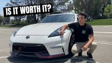 Nissan 370Z Nismo 6 Month Ownership Review: Is It Worth It? - YouTube