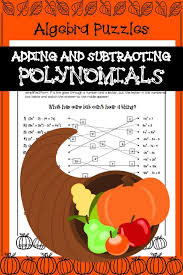 Adding And Subtracting Polynomials Thanksgiving Algebra Activity Polynomials Adding And Subtracting Polynomials Thanksgiving Math Activities