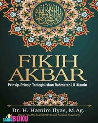 Fikih Akbar Prinsip Prinsip Teologis Islam Rahmatan Lil Alamin Buku Fiqih Akbar By Hamim Ilyas Isbn 9786026577405 Jual Buku Fikih Akbar Prinsi Islam Buku