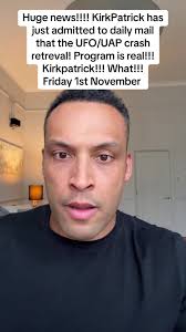 Kirkpatrick Admits to UFO/UAP Crash Retrieval Program