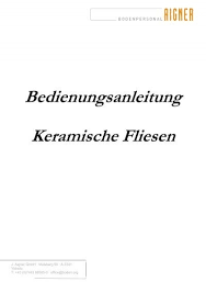 Eine unachtsamkeit beim montieren der duschabtrennung genügt, um in der badewanne graue metallspuren zu hinterlassen. Bedienungsanleitung Keramische Fliesen Pdf Aigner Bodenpersonal