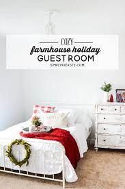 Farmhouse Holiday Guest Room Holiday Guest Room Guest Bedroom Decor Farmhouse Guest Bedroom