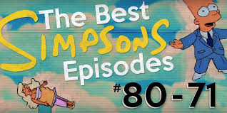 The Best Simpsons Episodes 80 71 The Ringer