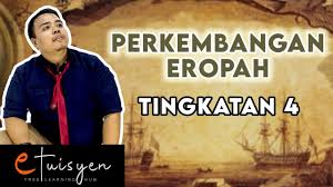 Dasar british dan kesannya terhadap ekonomi negara ekonomi tradisional kegiatan ekonomi masyarakat melayu radisional. Etuisyen Tingkatan 4 Sejarah Bab 9 Perkembangan Eropah Youtube
