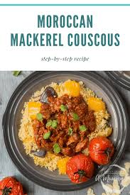 Maybe you would like to learn more about one of these? Moroccan Style Mackerel Vegetable Couscous A Mummy Too