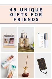 Best Friend Gifts 45 Unique Gifts For Friends Sugar Cloth Gifts For Friends Best Friend Gifts Easy Holidays Crafts