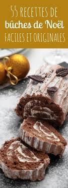 Au Chocolat Aux Fruits A La Meringue 55 Recettes De Buches De Noel Buche De Noel Facile Dessert Noel Buche De Noel
