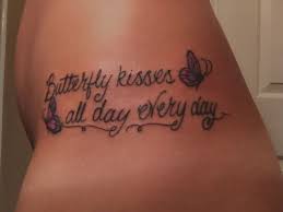 A Mother A Daughter Tattoo Butterfly Kisses All Day Every Day Tattoos For Daughters Tattoos Tattoos And Piercings