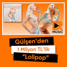 Gülşenin 1 Milyon TLlik Yeni Teklisi Lolipop Yayında