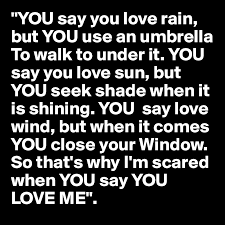 But i say to you, love your enemies and pray for those who persecute you, so that you may be sons of your father who is in heaven; You Say You Love Rain But You Use An Umbrella To Walk To Under It You