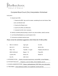 The full blood count (fbc) is perhaps the single most common investigation performed in medical patients. Complete Blood Count Cbc Interpretation Worksheet