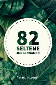 Alles Andere Als Mainstream 82 Seltene Jungennamen Jungen Namen Seltene Jungennamen Jungennamen Kurze jungennamen sind simpel, einprägsam und zeitlos.