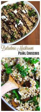 We did not find results for: Balsamic Mushroom Couscous Balsamic Mushrooms Pearl Couscous Pearl Couscous Recipes