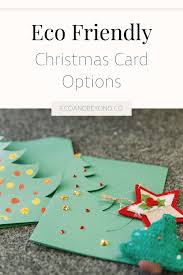 Donations of $2 or more are tax deductible. Eco Friendly Christmas Cards The Best Type Of Festive Wishes