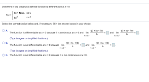 Evaluating a piecewise function adds an extra step to the whole proceedings. Answered Determine If The Piecewise Defined Bartleby