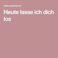 Heute Lasse Ich Dich Los Schwierige Beziehung Unglucklich Verliebt Unglucklich Beziehung