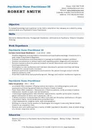 125+ samples, all free to save and format in pdf or word. Psychiatric Nurse Practitioner Resume Samples Qwikresume