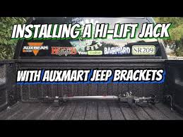 Has anyone mounted one of those mount systems inside their bed? Installing A Hi Lift Jack On A Pick Up Bed Using Auxmart Brackets Youtube
