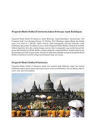 Peradaban majapahit yang lebih maju dalam perniagaan dan seni serta wilayah kekuasaan yang luas, mengantarkannya menjadi salah satu kerajaan besar yang pernah ada. Pengaruh Hindu Budha Di Indonesia Dalam Beberapa Aspek Kehidupan