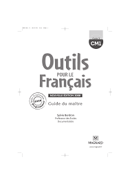 Calcul, numération, problèmes, géométrie, grandeurs et mesures. Corriges Des Exercices Outils Pour Le Francais Cm1