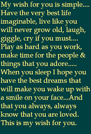 My Wish For All My Children Son Quotes Daughter Quotes Sayings