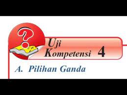 Jawaban uji kompetensi 1.2 matematika kelas 11 bab 1 (program linear) mak mtk sma smk. Lanjutan Uji Kompetensi 4 Pilihan Ganda No 11 20 Mtk Kelas 7 K13 Youtube