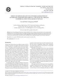 Nu sekarang begitu akrab dengan penguasa. Pdf Impact Of Service Quality On Customer Satisfaction Of Automated Teller Machine Service Case Study Of A Private Commercial Joint Stock Bank In Vietnam