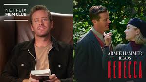 Urmareste filme online in care actorul armie hammer este in rolul principal. Armie Hammer Reads Rebecca Netflix Youtube
