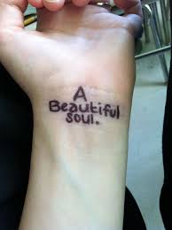 Pin By Lealea Thaqueen On Tattoo Ideas Tattoo Quotes Beautiful Soul Tattoos
