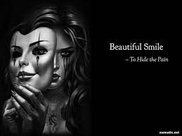 Beautiful Smile To Hide The Pain Home Facebook