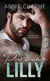 Pursuing Lilly (Sinful Secrets) by Annie Charme