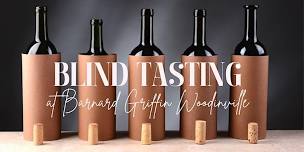 Blind Tasting - Barnard Griffin Woodinville