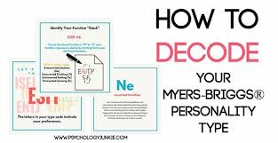 Learn all about the mbti functions. Decoding Your Myers Briggs Personality Type Psychology Junkie
