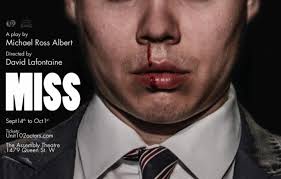 Miss at The Assembly » My Theatre