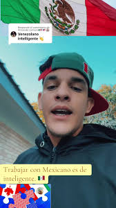 Que Trabajen Los Mexicanos Influencer Venezolano