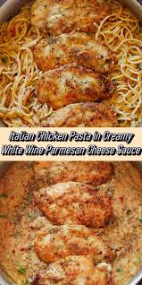 We've found so many ways to enjoy it. Italian Chicken Pasta In Creamy White Wine Parmesan Cheese Sauce Italian Chicken Pasta Chicken Recipes Chicken Recipes Boneless