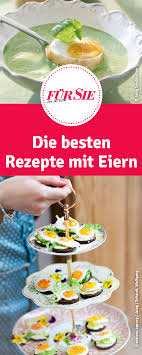 Rezepte Mit Eiern Rezepte Mit Eiern Gerichte Mit Eiern Lebensmittel Essen