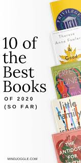 The 10 Best Books Of 2020 So Far Mind Joggle In 2020 Best Fiction Books Good Books Books