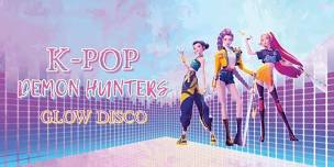 K-Pop Demon Hunters Glow Disco!