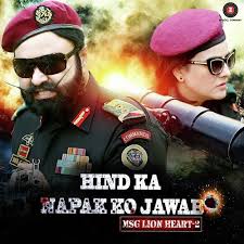Hind Ka Napak Ko Jawab: MSG Lion Heart 2