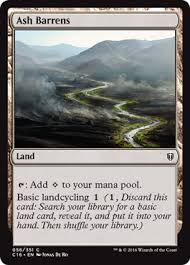 New Common From Commander 2016 Ash Barrens Paper Pauper And Peasant Pauper The Game Mtg Salvation Forums Mtg Salvation