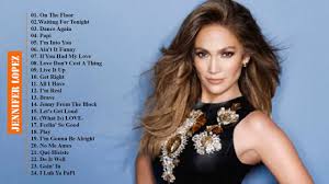 Jennifer Lopez Greatest Hits Songs Best Songs Of Jennifer Lopez New Jennifer Lopez News Best Songs Hit Songs