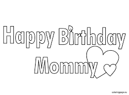 Boy Foldable Printable Foldable Happy Birthday Coloring Card Happy Birthday Mommy Coloring Page Happy Birthday Mommy Happy Birthday Mom Happy Birthday Coloring Pages