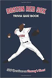 This covers everything from disney, to harry potter, and even emma stone movies, so get ready. Boston Red Sox Trivia Quiz Book 500 Questions On Fenway S Finest Amazon Co Uk Bradshaw Chris 9781916123014 Books