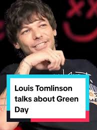 Louis Tomlinson Shares Stage Insights with Green Day