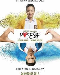 Watch Posesif ｆｕｌｌ ｍｏｖｉｅ Hd Online Film Romantis Film Bioskop