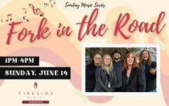 Sunday Afternoon w/ Fork in the Road
