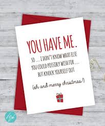 Birthday Post For Boyfriend Funny Image Result For Funny Christmas Cards Funny Christmas Presents Christmas Presents For Boyfriend Christmas Humor